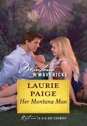 [Montana Mavericks: Rumor, Montana 01] • Her Montana Man